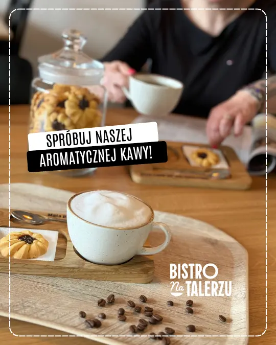 Słodkie desery i aromatyczna kawa w Bistro na Talerzu 6 kawa